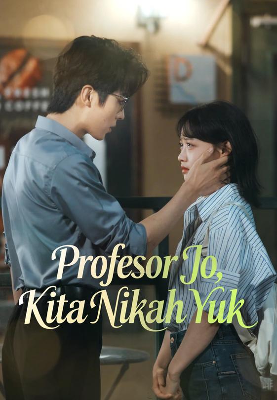 (Dub)Profesor Jo, Kita Nikah Yuk