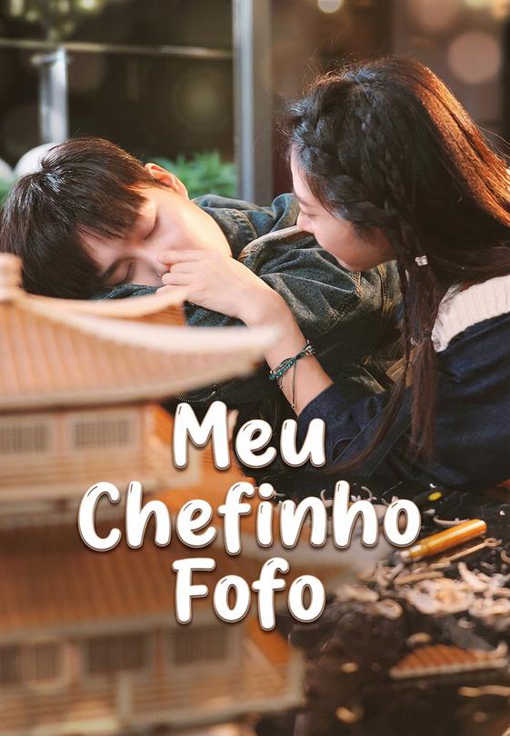 Meu Chefinho Fofo