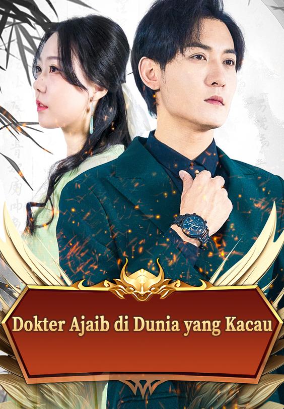 Dokter Ajaib di Dunia yang Kacau