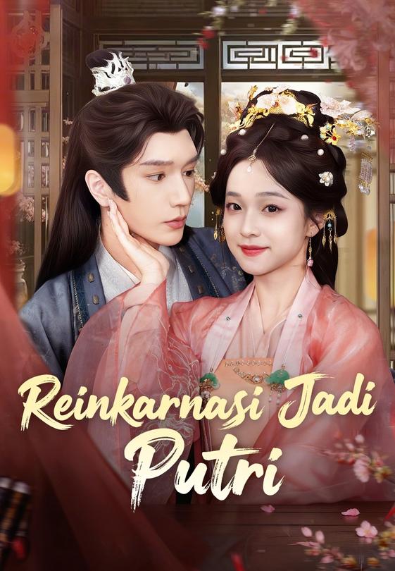Reinkarnasi Jadi Putri