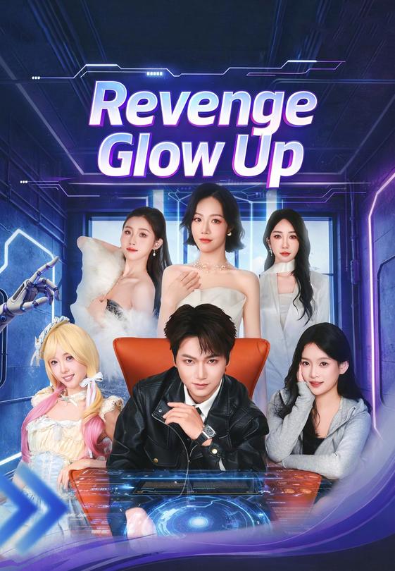 Revenge Glow Up