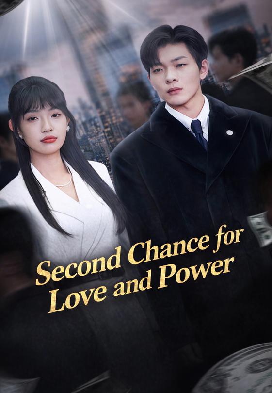 Second Chance for Love and Power