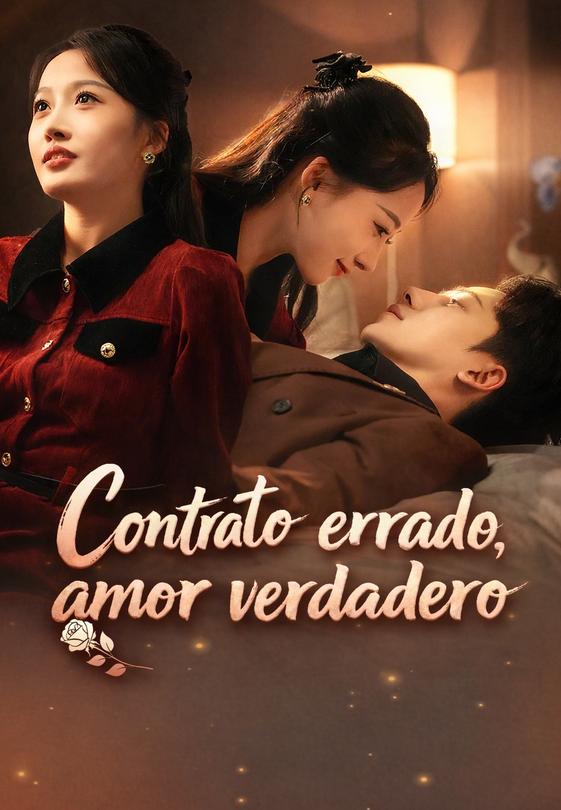 Contrato errado, amor verdadero