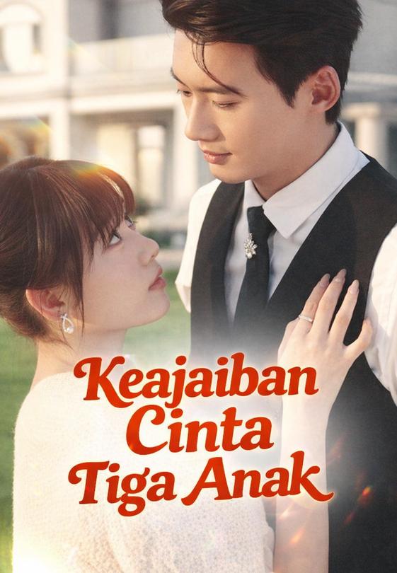 Keajaiban Cinta Tiga Anak