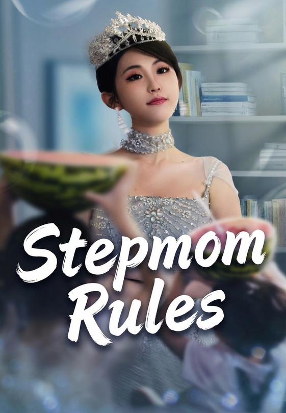 Stepmom Rules