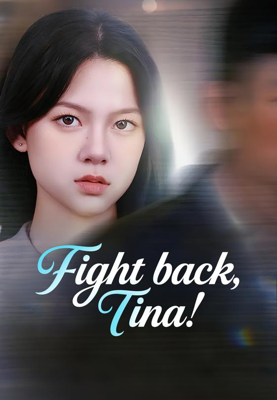 Fight back, Tina!