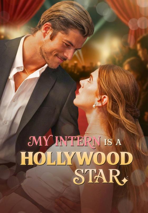 My Intern Is a Hollywood Star