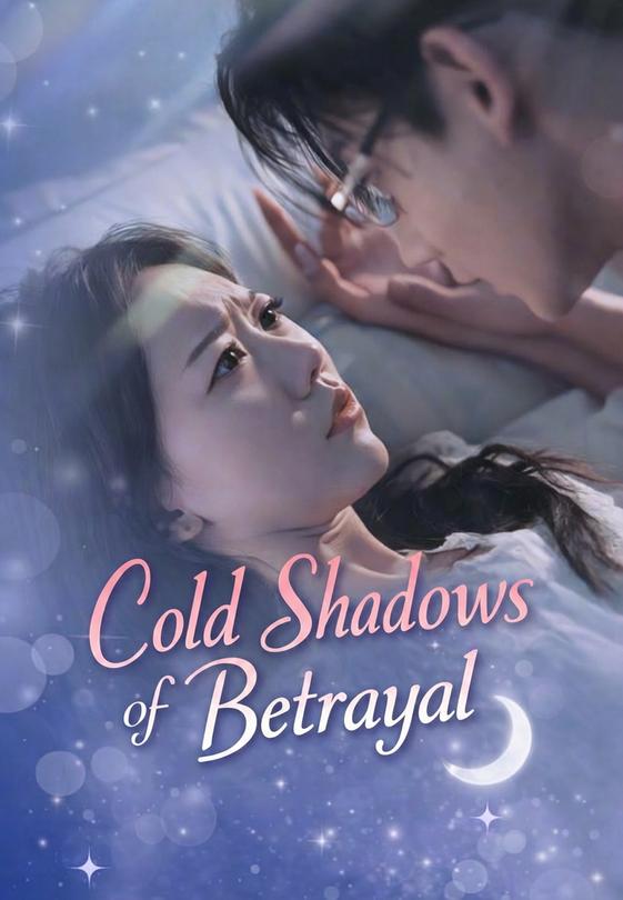 Cold Shadows of Betrayal