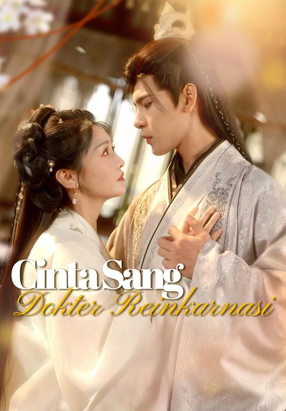 Cinta Sang Dokter Reinkarnasi