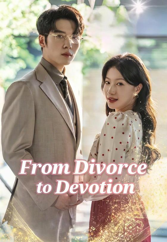 From Divorce to Devotion