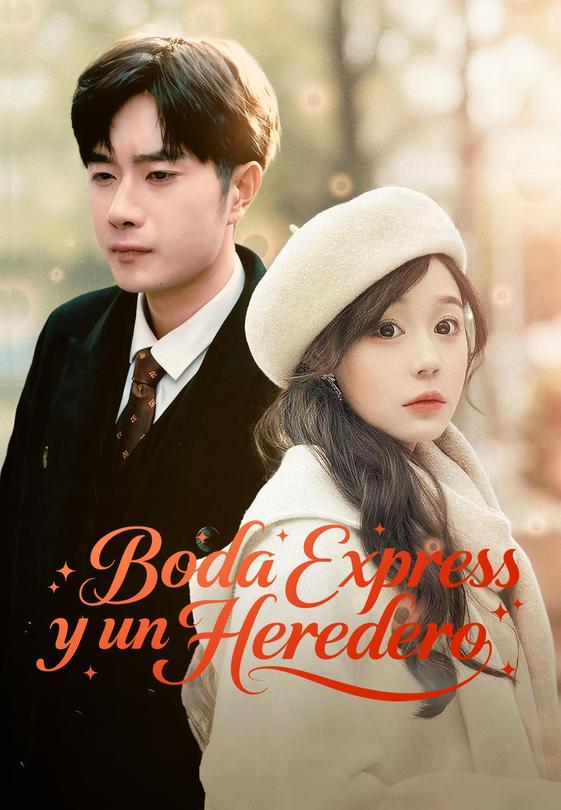 (Doblado)Boda Express y un Heredero
