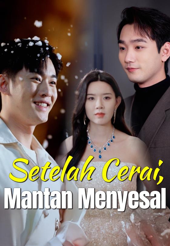 Setelah Cerai, Mantan Menyesal