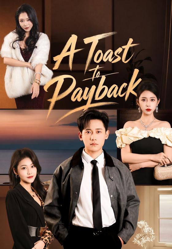 A Toast to Payback