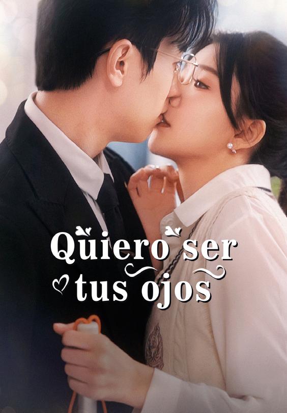 (Doblado)Quiero ser tus ojos