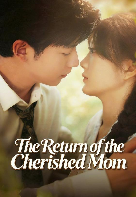 The Return of the Cherished Mom