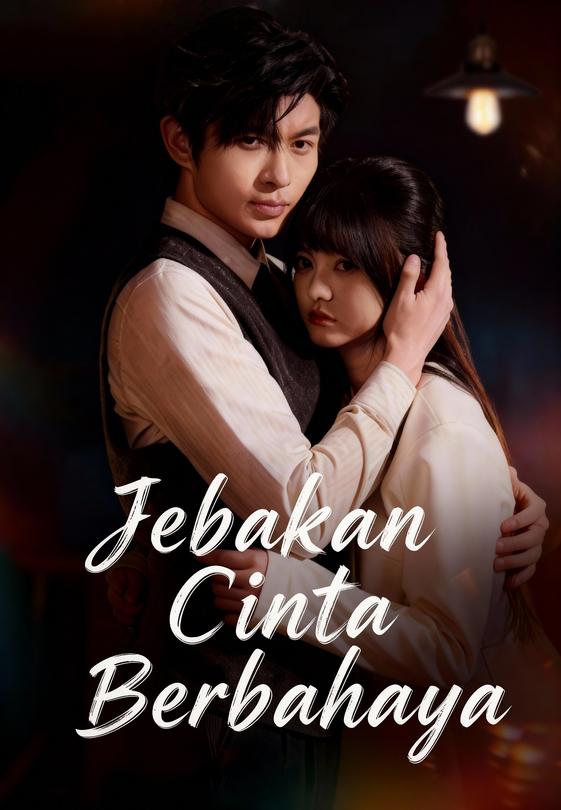 Jebakan Cinta Berbahaya