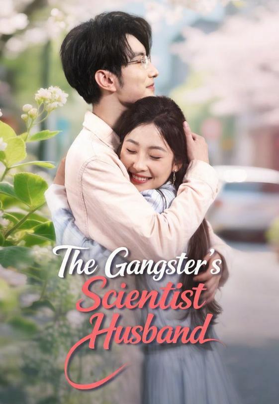 The Gangster's Scientist Husband