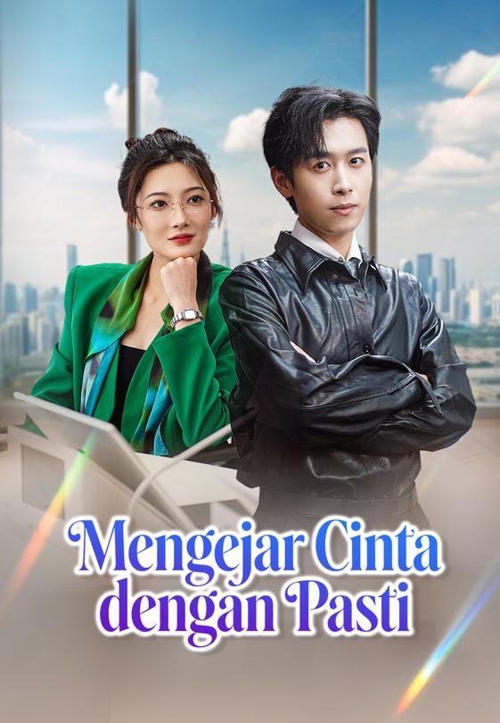 Mengejar Cinta dengan Pasti