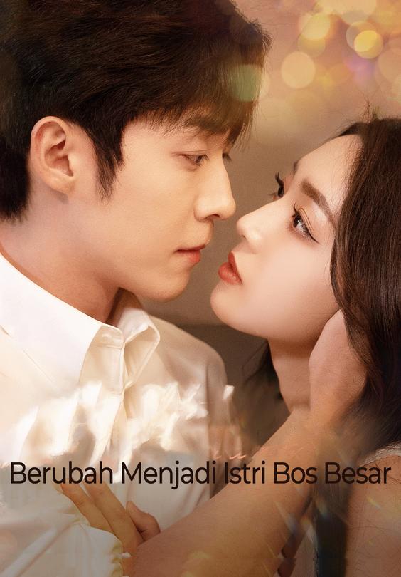 Berubah Menjadi Istri Bos Besar