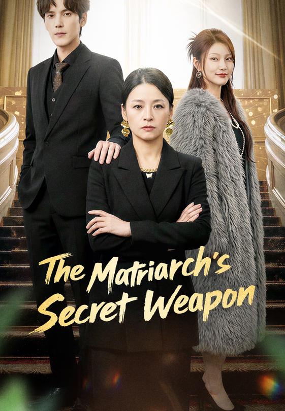 The Matriarch’s Secret Weapon