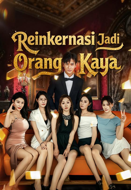 Reinkernasi Jadi Orang Kaya