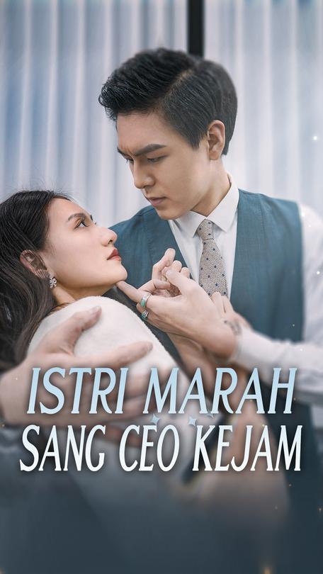 Istri Marah Sang CEO Kejam