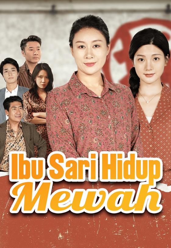 Ibu Sari Hidup Mewah