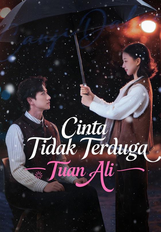 (Dub)Cinta Tidak Terduga Tuan Ali