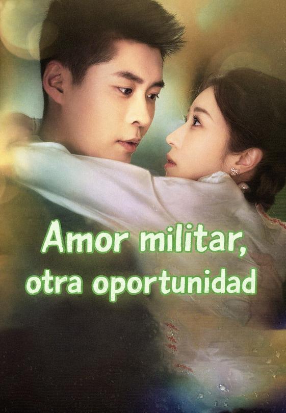 Amor militar, otra oportunidad