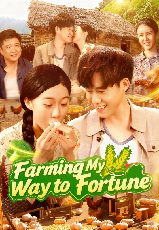 Farming My Way to Fortune