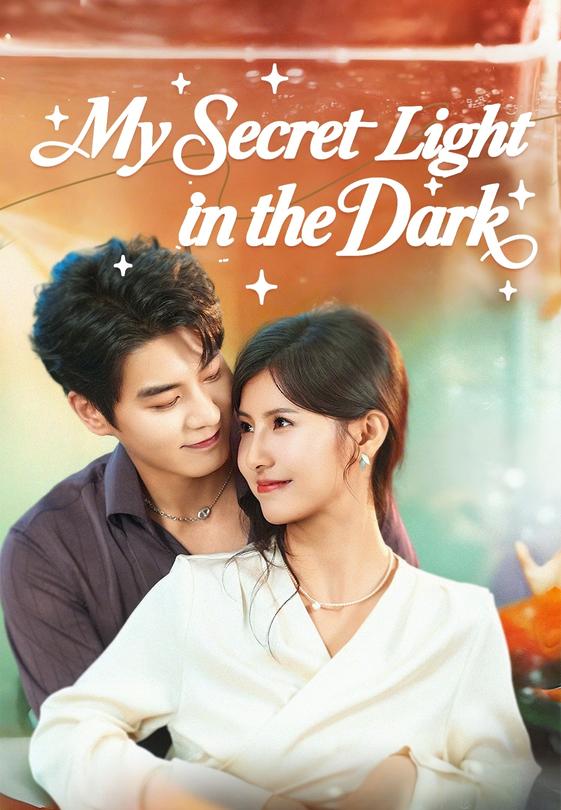 My Secret Light in the Dark