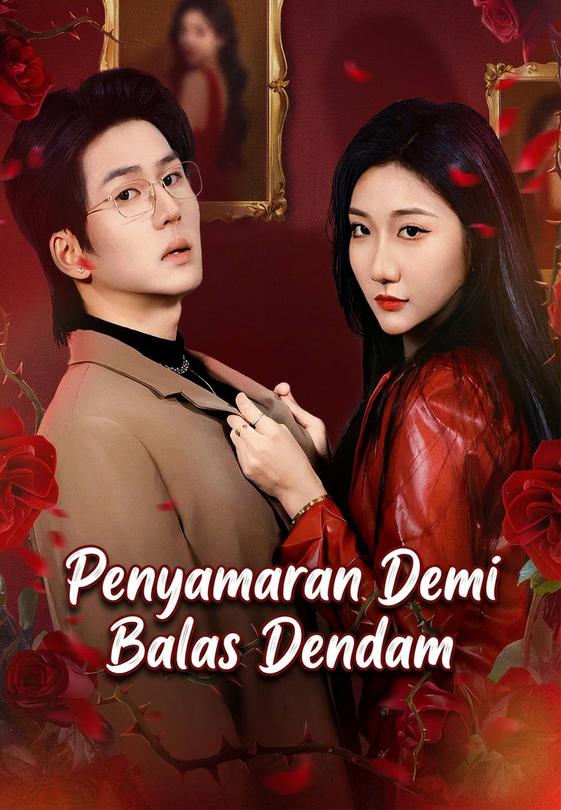 Penyamaran Demi Balas Dendam