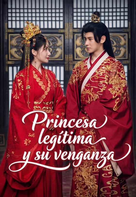 Princesa legítima y su venganza