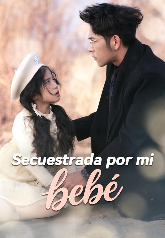 Secuestrada por mi bebé