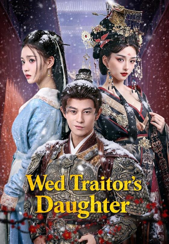 Wed Traitor's Daughter