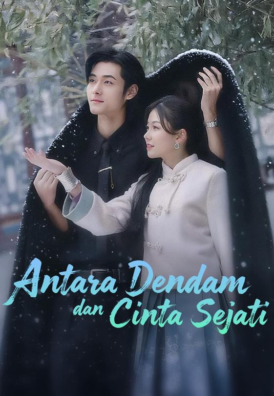 Antara Dendam dan Cinta Sejati
