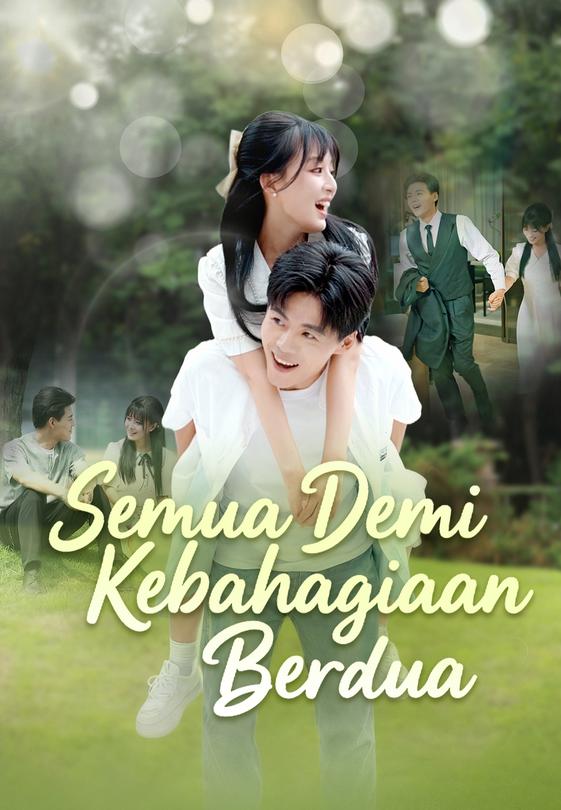 Semua Demi Kebahagiaan Berdua