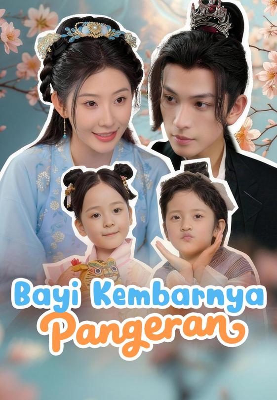 (Dub)Bayi Kembarnya Pangeran