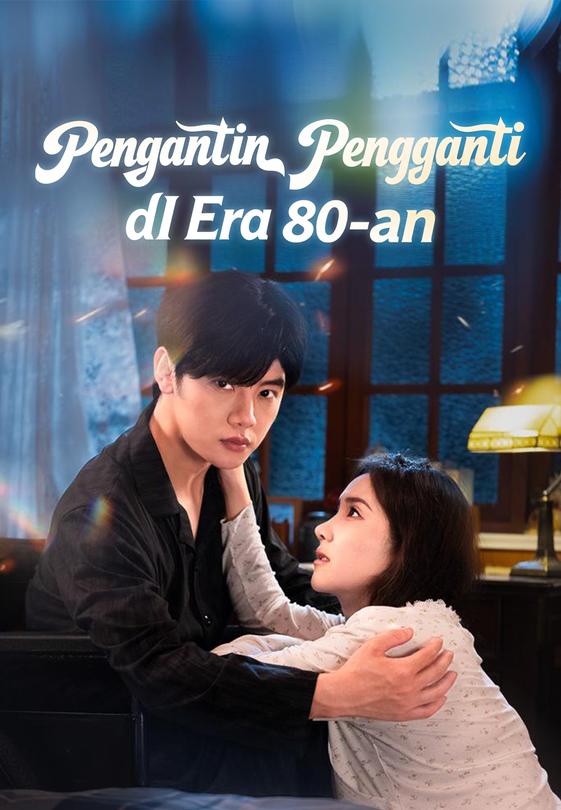 Pengantin Pengganti dI Era 80-an