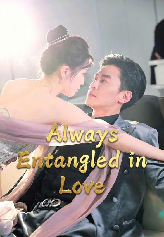 Always Entangled in Love