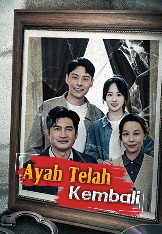 Ayah Telah Kembali