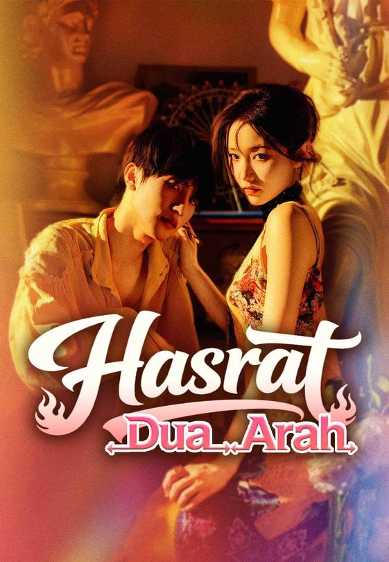 Hasrat Dua Arah