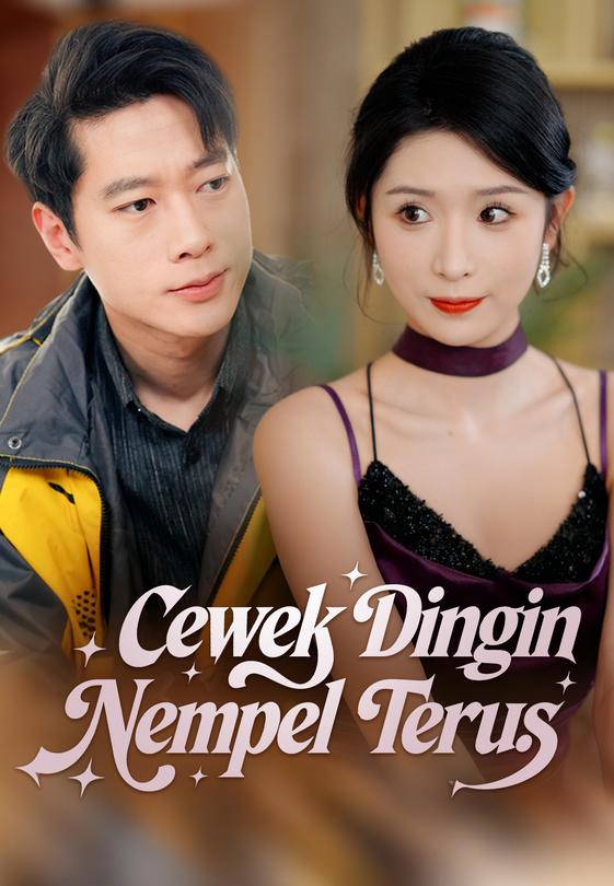 Cewek Dingin Nempel Terus