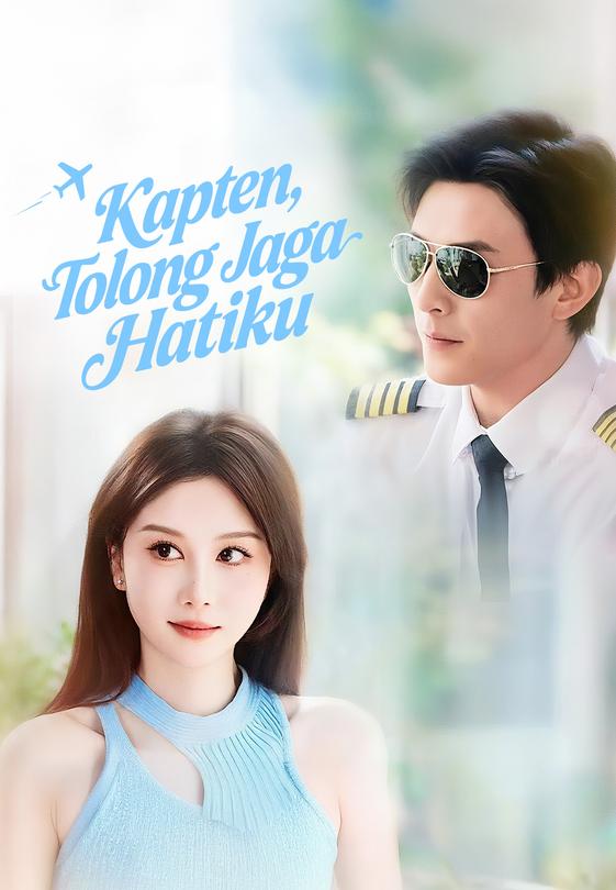 Kapten, Tolong Jaga Hatiku