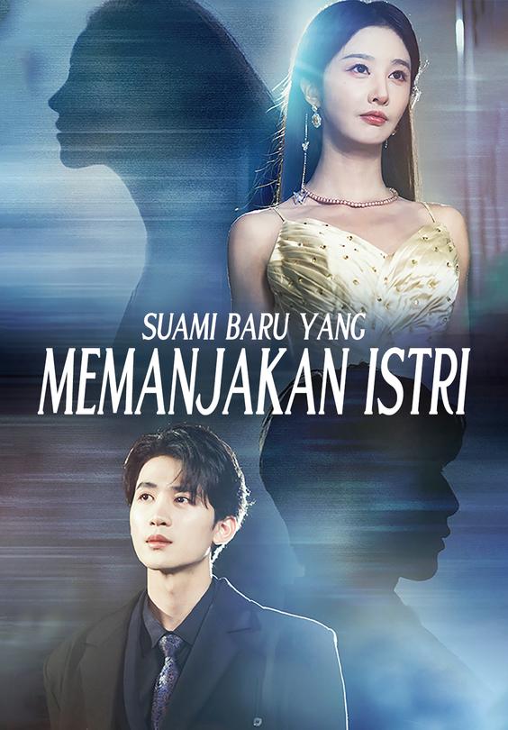 Suami Baru yang Memanjakan Istri