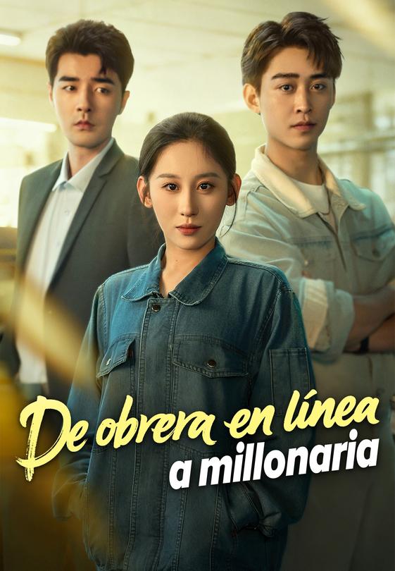 De obrera en línea a millonaria