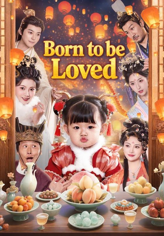 Born to be Loved