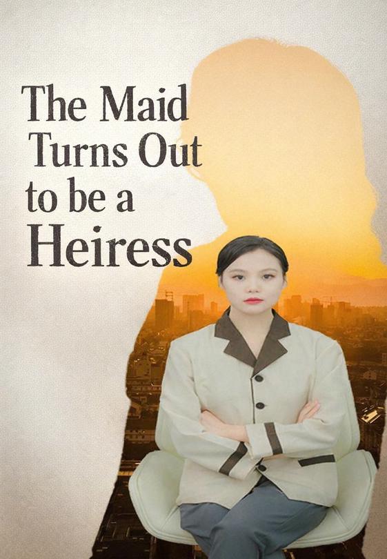The Maid Turns Out to be a Heiress