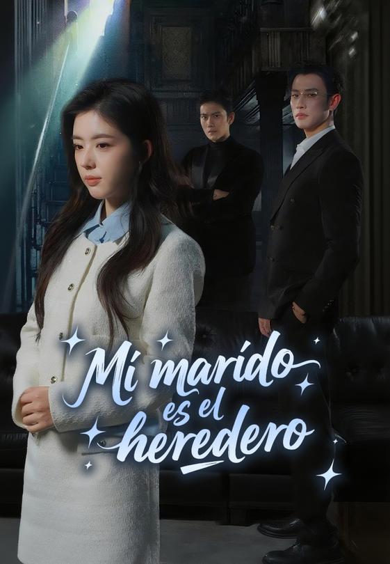 (Doblado)Mi marido es el heredero
