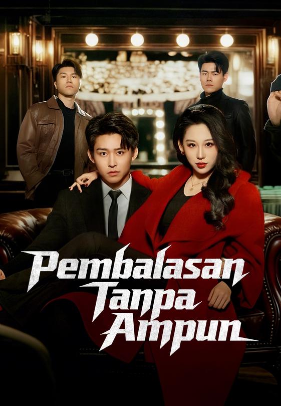 (Dub)Pembalasan Tanpa Ampun